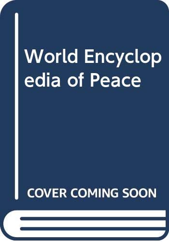 World encyclopedia of peace