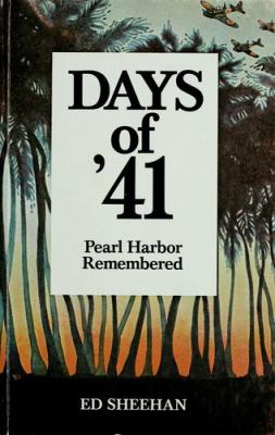 Days of '41 : Pearl Harbor remembered
