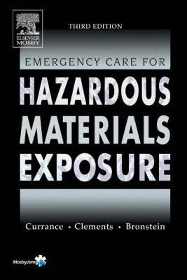 Emergency care for hazardous materials exposure