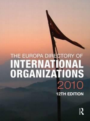 Europa directory of international organizations 2010.