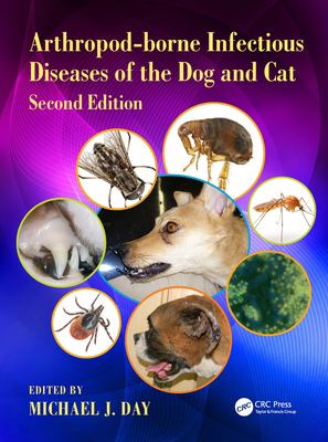 Arthropod-borne infectious diseases of the dog and cat