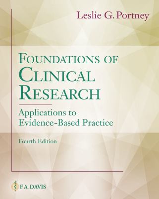 Foundations of clinical research : applications to evidence-based practice