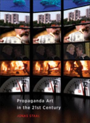 Propaganda art in the 21st century