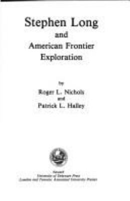 Stephen Long and American frontier exploration