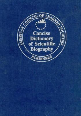 Concise dictionary of scientific biography.