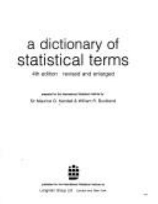 A dictionary of statistical terms