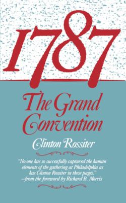 1787 : the grand Convention