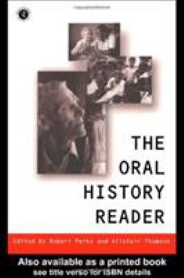 The oral history reader