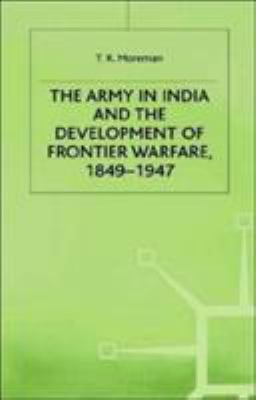 The army in India and the development of frontier warfare, 1849-1947
