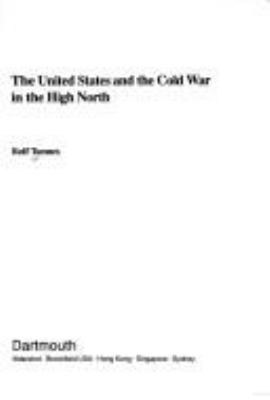 The United States and the Cold War in the High North