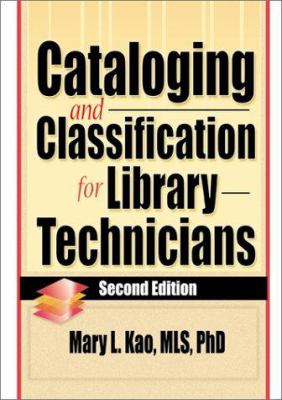 Cataloging and classification for library technicians