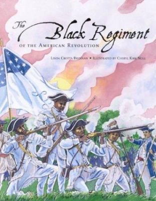 The Black regiment of the American Revolution