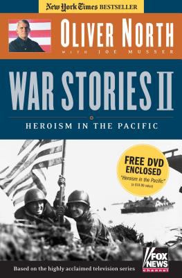 War stories II : heroism in the Pacific