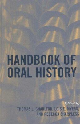 Handbook of oral history