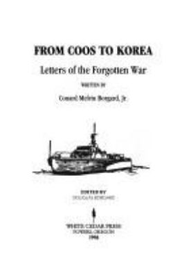 From Coos to Korea : letters of the forgotten war