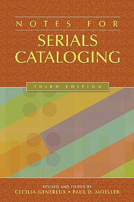 Notes for serials cataloging.