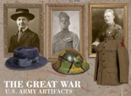The Great War : U.S. Army artifacts
