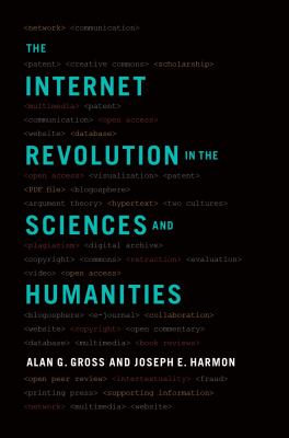 The Internet revolution in the sciences and humanities