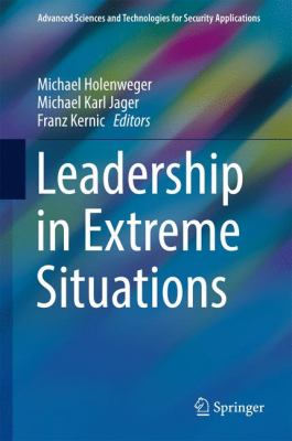 Leadership in extreme situations