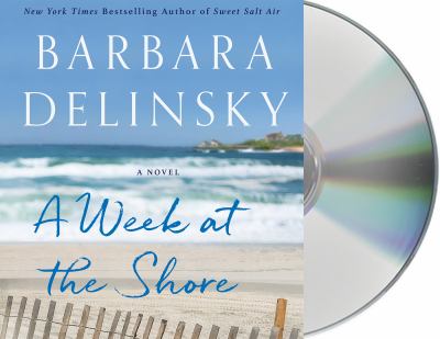 A week at the shore : a novel