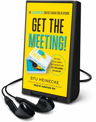 Get the meeting! : an illustrative contact marketing playbook