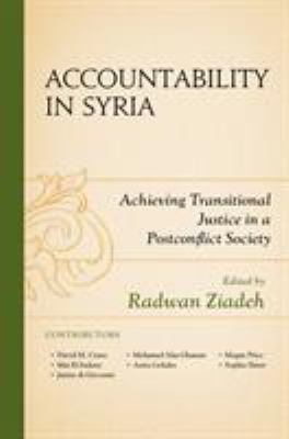 Accountability in Syria : achieving transitional justice in a postconflict society