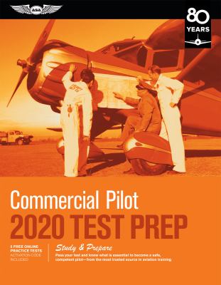 Commercial pilot 2020 prep : study & prepare