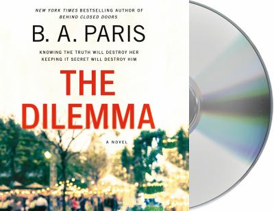 The dilemma : a novel
