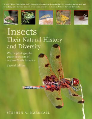 Insects : their natural history and diversity with a photographic guide to insects of eastern North America