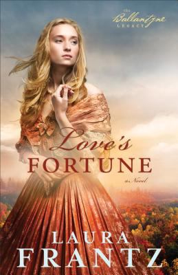 Love's fortune : a novel