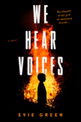 We hear voices