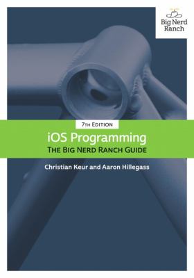 iOS programming : the Big Nerd Ranch guide