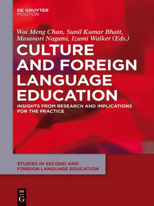 Culture and Foreign Language Education : Insights from Research and Implications for the Practice