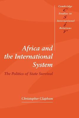 Africa and the international system : the politics of state survival