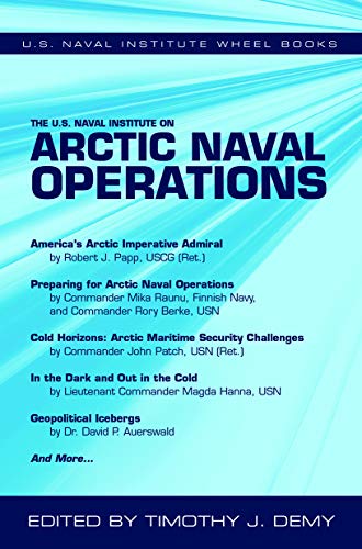 The U.S. Naval Institute on Arctic naval operations