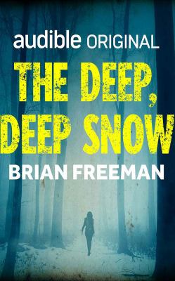 The deep, deep snow