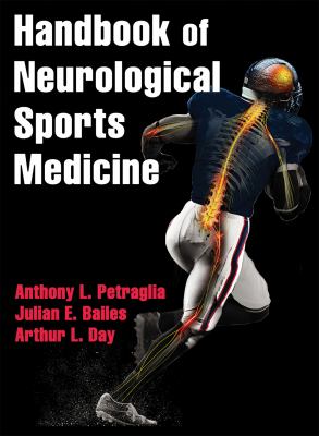 Handbook of neurological sports medicine : concussion and other nervous system injuries in the athlete
