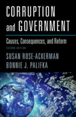 Corruption and government : causes, consequences, and reform