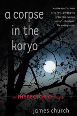 A corpse in the Koryo : an inspector O novel