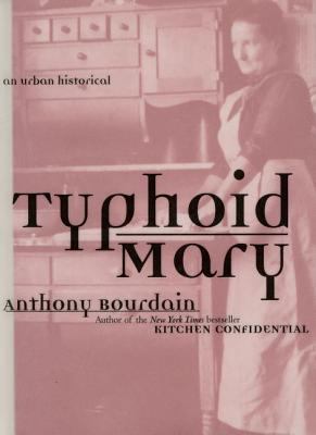 Typhoid Mary : an urban historical