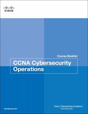 CCNA cybersecurity operations : course booklet.