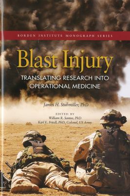 Blast injury : translating research into operational medicine