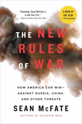 The new rules of war : how America can win- against Russia, China and other threats