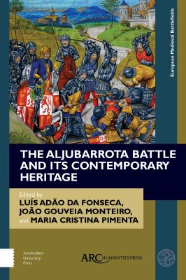 The Aljubarrota Battle and its contemporary heritage