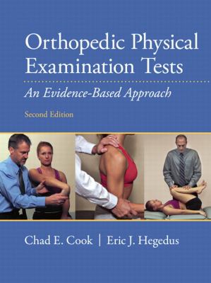 Orthopedic physical examination tests : an evidence-based approach