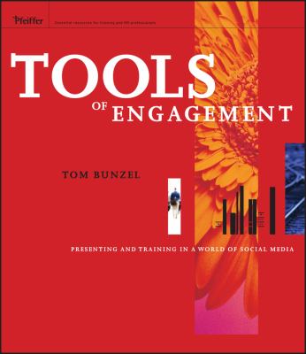 Tools of engagement : presenting and training in a world of social media
