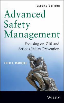 Advanced safety management focusing on Z10 and serious injury prevention