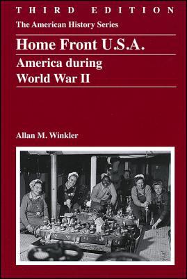 Home front U.S.A. : America during World War II