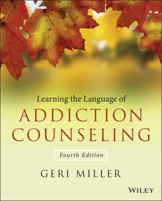 Learning the language of addiction counseling