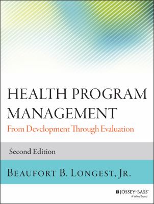 Health program management : from development through evaluation